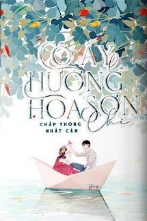 Bìa truyện Cô Ấy Là Hương Hoa Sơn Chi