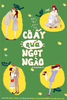 Bìa truyện Cô Ấy Quá Ngọt Ngào