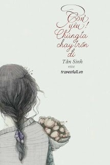 Bìa truyện Con Yêu! Chúng Ta Chạy Trốn Đi