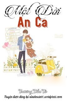 Bìa truyện Một Đời An Ca