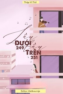 Bìa truyện Lầu Dưới 249, Lầu Trên 251
