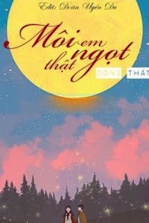 Bìa truyện Môi Em Thật Ngọt