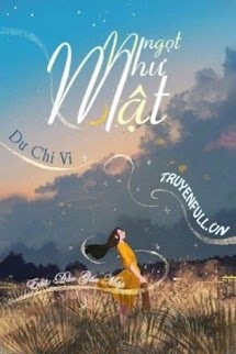 Bìa truyện Ngọt Như Mật