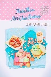 Bìa truyện Thiếu Thêm Một Chút Đường