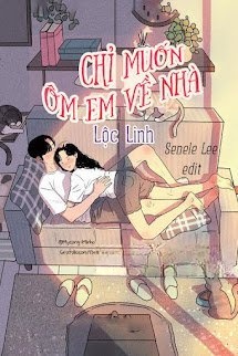 Bìa truyện Chỉ Muốn Ôm Em Về Nhà