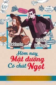 Bìa truyện Hôm Nay Mật Đường Có Chút Ngọt