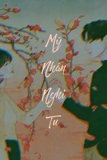Bìa truyện Mỹ Nhân Nghi Tu