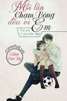Bìa truyện Mỗi Lần Chạm Bóng Đều Vì Em