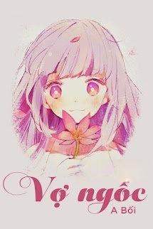 Bìa truyện Vợ Ngốc
