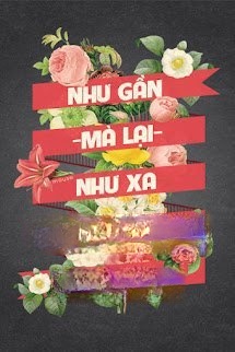 Bìa truyện Như Xa Mà Lại Như Gần (Như Xa, Như Gần)