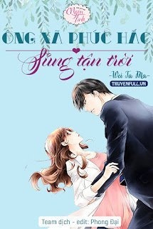 Bìa truyện Ông Xã Phúc Hắc: Sủng Tận Trời