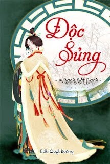 Bìa truyện Độc Sủng - A Bạch Bất Bạch