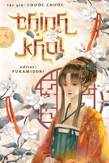 Bìa truyện Thịnh Khai - Chước Chước
