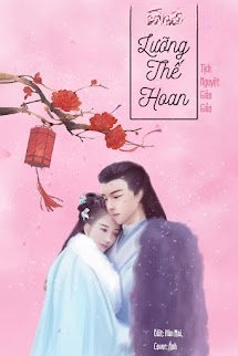 Bìa truyện Lưỡng Thế Hoan