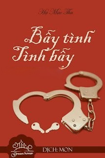 Bìa truyện Bẫy Tình, Tình Bẫy?