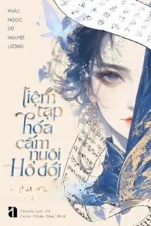 Bìa truyện Tiệm Tạp Hóa Cấm Nuôi Hổ Đói
