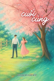 Bìa truyện Tự Do Cuối Cùng - Xảo Khắc Lực A Hoa Điềm