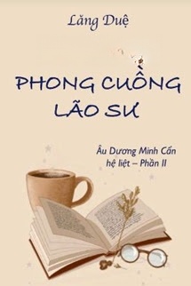 Bìa truyện Phong Cuồng Lão Sư - Lăng Duệ