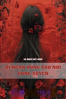 Bìa truyện Bỉ Ngạn Đứng Chờ Nơi Vong Xuyên