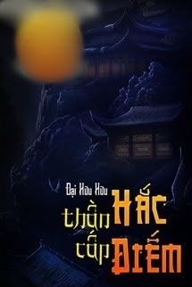 Bìa truyện Hắc Điếm Thần Cấp