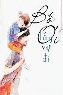 Bìa truyện Bố Ơi Lấy Vợ Đi