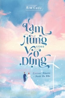 Bìa truyện Làm Nũng Cũng Vô Dụng