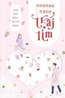 Bìa truyện Khoảng Cách Trái Tim