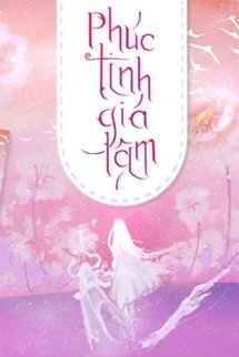 Bìa truyện Phúc Tinh Giá Lâm