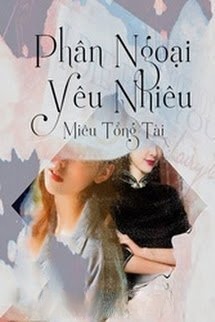 Bìa truyện Phân Ngoại Yêu Nhiêu