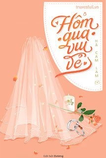 Bìa truyện Hôm Qua Vui Vẻ