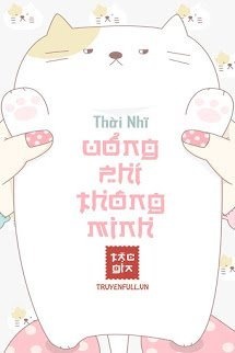 Bìa truyện Uổng Phí Thông Minh