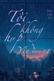 Bìa truyện Tôi Không Hợp Yêu Đương