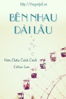 Bìa truyện Bên Nhau Dài Lâu