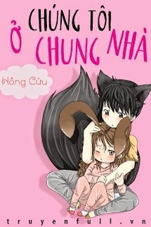 Bìa truyện Chúng Tôi Ở Chung Nhà