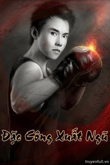 Bìa truyện Đặc Công Xuất Ngũ