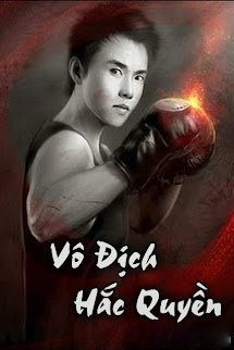 Bìa truyện Vô Địch Hắc Quyền