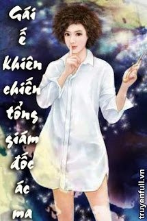 Bìa truyện Gái Ế Khiêu Chiến Tổng Giám Đốc Ác Ma