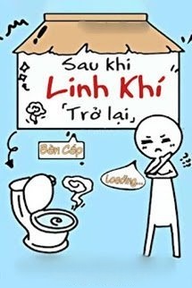 Bìa truyện Sau Khi Linh Khí Trở Lại