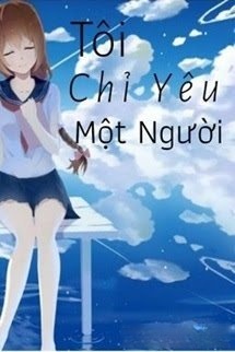 Bìa truyện Tôi Chỉ Yêu Một Người