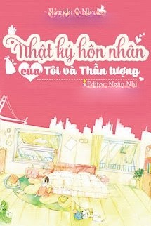 Bìa truyện Nhật Kí Hôn Nhân Của Tôi Và Thần Tượng