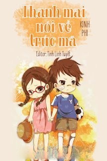 Bìa truyện Thanh Mai Nói Về Trúc Mã