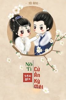 Bìa truyện Nô Tì, Cử Án Kỳ Môi