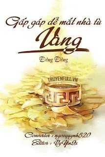 Bìa truyện Gấp Gáp Để Mắt Nhà Tù Vàng