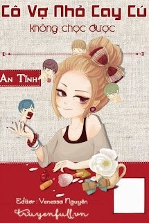 Bìa truyện Cô Vợ Nhỏ Cay Cú Không Chọc Được