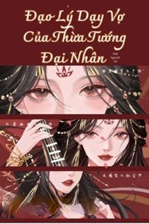 Bìa truyện Đạo Lý Dạy Vợ Của Thừa Tướng Đại Nhân