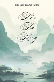 Bìa truyện Thiên Thu Mộng - Lưu Diên Trường Ngưng