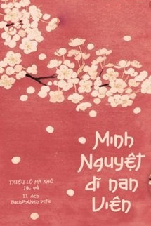 Bìa truyện Minh Nguyệt Dĩ Nan Viên