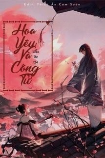 Bìa truyện Hoa Yêu Và Công Tử...