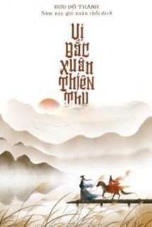 Bìa truyện Vị Bắc Xuân Thiên Thụ