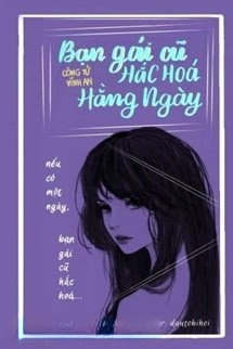 Bìa truyện [Quyển 2] Bạn Gái Cũ Hắc Hoá Hằng Ngày